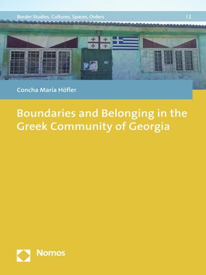 cover image of Boundaries and Belonging in the Greek Community of Georgia